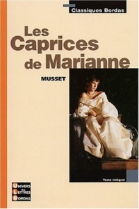 Classiques Bordas : Les Caprices de Marianne