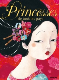 Histoires pour rêver : Princesses de Tous les Pays/Album Grand Format - Dès 5 ans