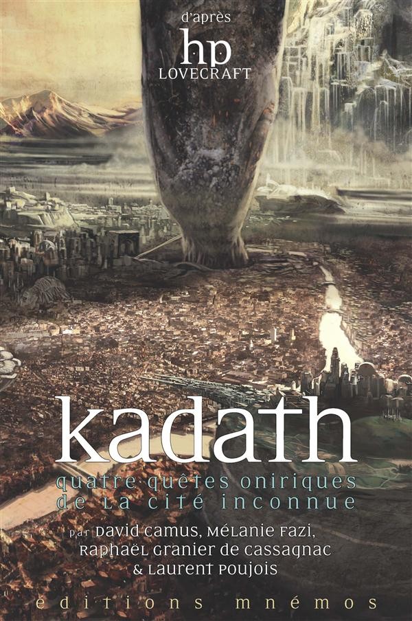 Kadath : Quatre quêtes oniriques de la cité inconnue