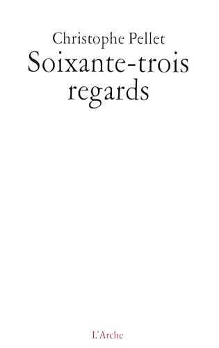 Soixante-trois regards
