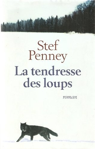 La tendresse des loups