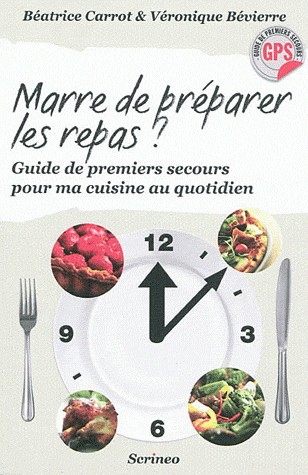 Marre de préparer les repas ? Guide de premiers secours pour ma cuisine au quotidien