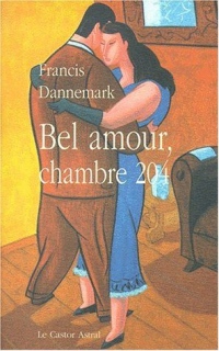 Bel amour chambre 204