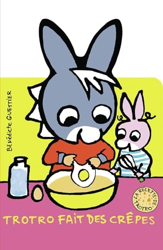 Trotro fait des crêpes