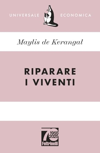 Riparare i viventi. Ediz. 70° anniversario [9788807899751]