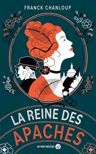 La reine des apaches