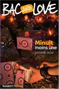 Bac and Love : Minuit moins une