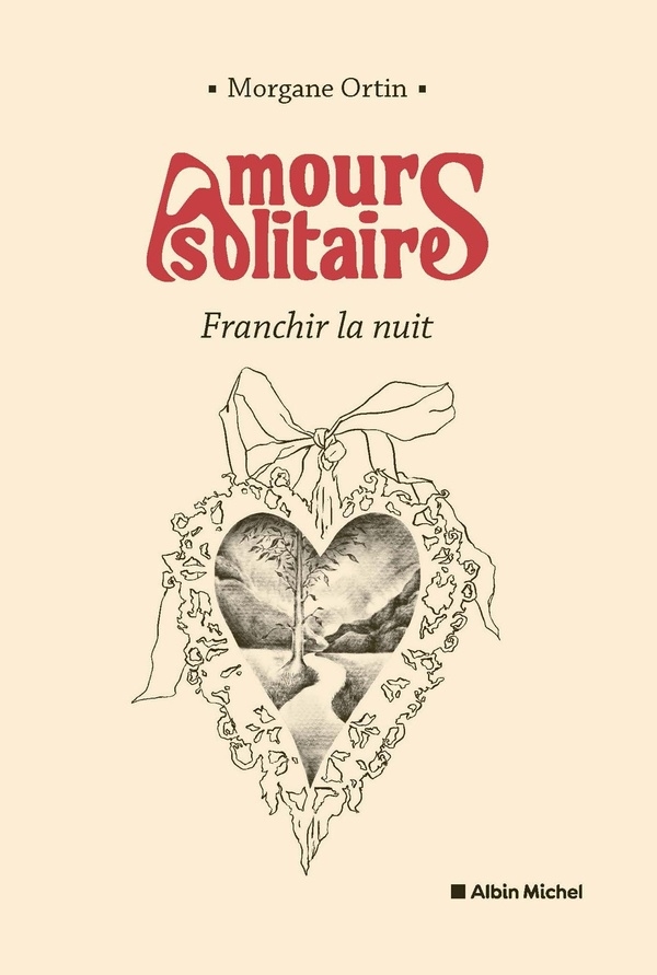 Amours solitaires - tome 3 - Une page à tourner