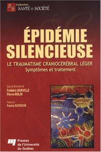 Epidémie silencieuse : Le traumatisme craniocérébral léger - Symptômes et traitement
