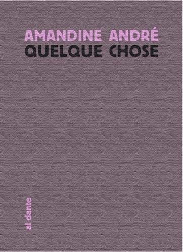 Quelque chose