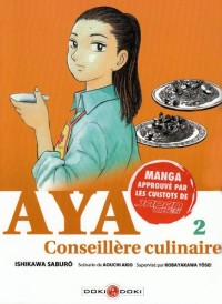 Aya, Conseillère culinaire, Tome 2 :