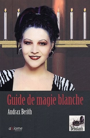 Guide de magie blanche pour débutants