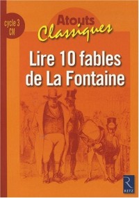 Lire 10 fables de La Fontaine CM