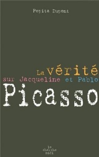La vérité sur Jacqueline Picasso