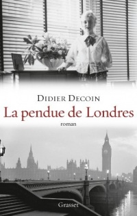 La pendue de Londres : roman - collection 