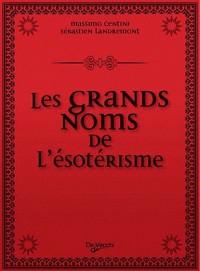 Les grands noms de l'ésotérisme