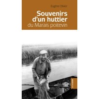 Souvenir d'un huttier du Marais poitevin - POCHE