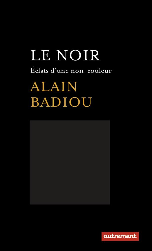 Le noir : Eclats d'une non-couleur
