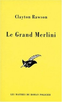 Le grand Merlini