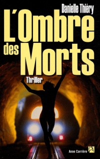 OMBRE DES MORTS