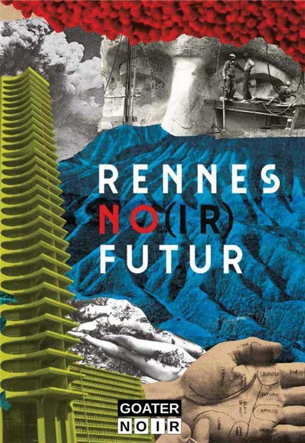 Rennes No(Ir) Futur - Nouvelles