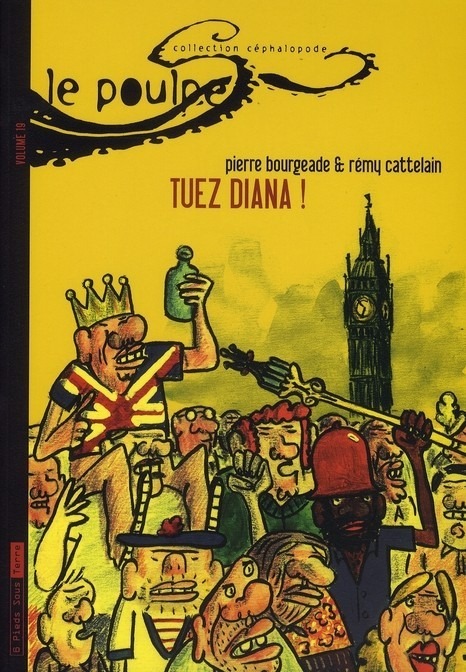 Le Poulpe - tome 19 Tuez Diana ! (19)
