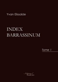Index barrassinum Tome 1