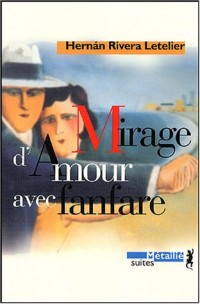 Mirage d'amour avec fanfare