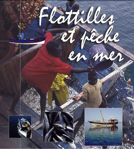 Flotilles et pêches en mer