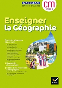 Enseigner La Géographie cycle 3 - Éd 2021- Guide et matériel