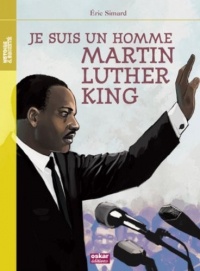 Je suis un homme - Martin Luther King