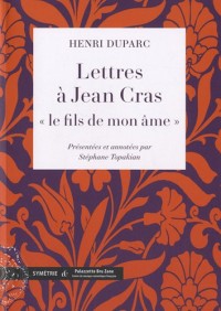Lettres à Jean Cras, « le fils de mon âme »