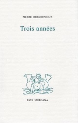 Trois années