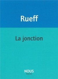 La jonction