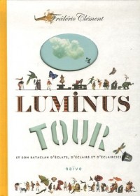 Le luminus tour : Et son bataclan d'éclats, d'éclairs et d'éclaircies