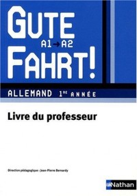 Gute Fahrt! 1re année