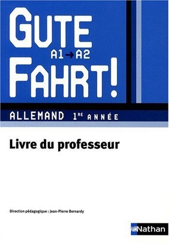 Gute Fahrt! 1re année