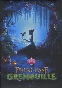 La Princesse et la Grenouille, DISNEY CINEMA