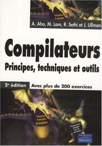 Compilateurs : principes, techniques et outils - 2e édition