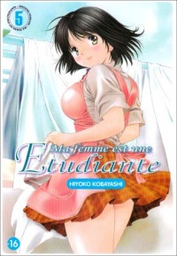 Ma Femme est une étudiante Vol.5