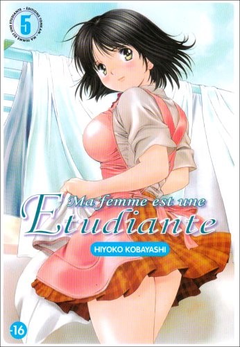 Ma Femme est une étudiante Vol.5