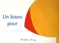 Un bisou pour...