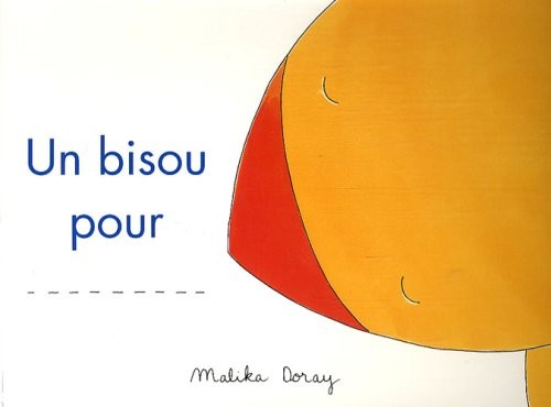 Un bisou pour...