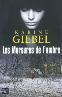 Les morsures de l'ombre