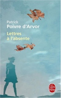 Lettres à l'absente