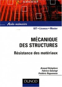 Mécanique des structures : Résistance des matériaux