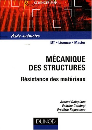 Mécanique des structures : Résistance des matériaux