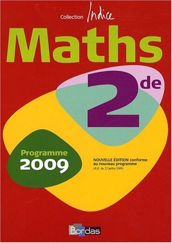 Indice 2de • Manuel de l'élève (Édition 2009)