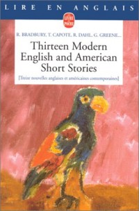 Thirteen modern English and American short stories