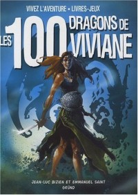 Les 100 dragons de Viviane (nouvelle édition)